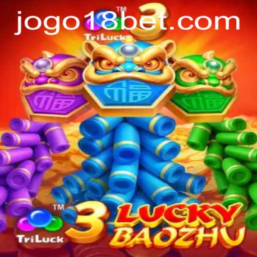 Exploring the Exciting World of 3LuckyBaozhu: A 18bet Extravaganza