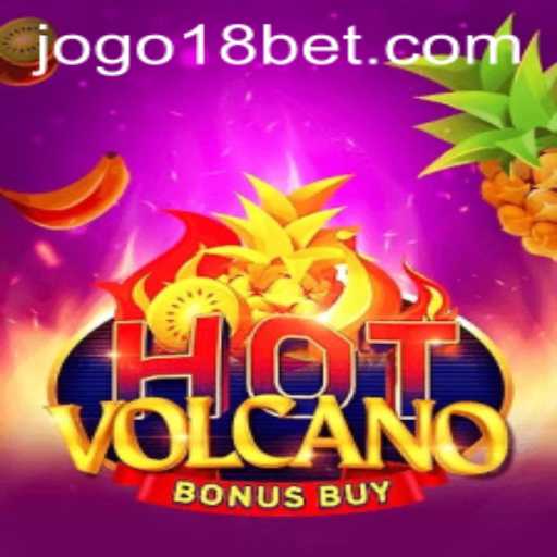 Discover the Thrills of HotVolcanoBonusBuy with 18bet