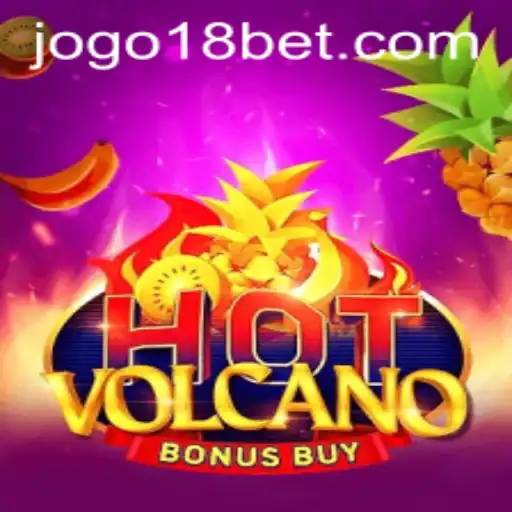 Discover the Thrills of HotVolcanoBonusBuy with 18bet
