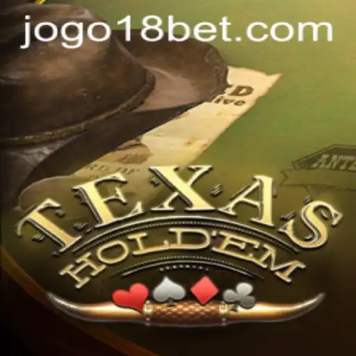 Master the Intricacies of Texas Hold'em with 18bet