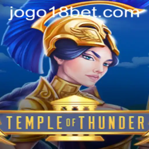 Discover the Electrifying World of TempleofThunder with 18bet